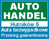 Auto Komis  AUTA BEZWYPADKOWE Z GWARANCJAMI  NA PRZEBIEG ,NA BEZWYPADKOWOŚĆ I NA LEGALNOŚĆ POCHODZENIA